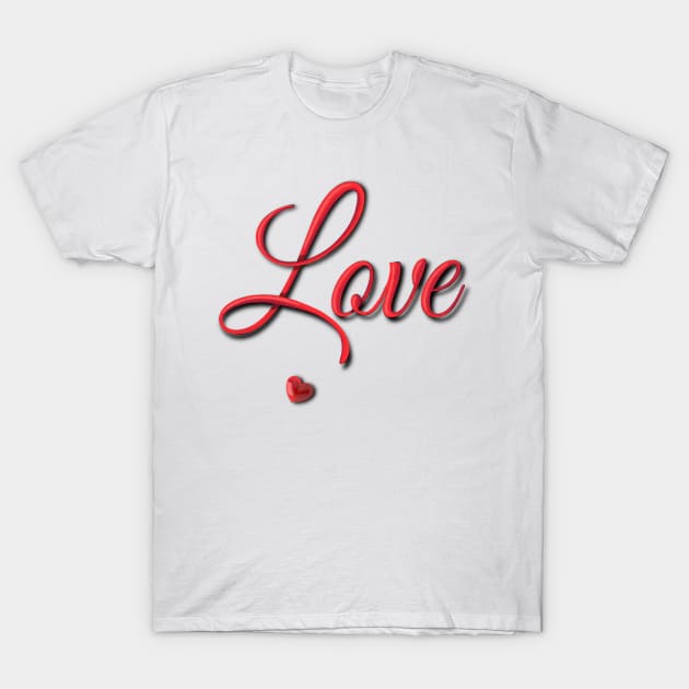 Love2 T-Shirt by ArtKsenia